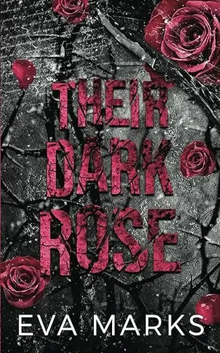 Their Dark Rose: A Dark, Why Choose Sleeping Beauty Retelling